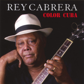 Rey Cabrera - Color Cuba