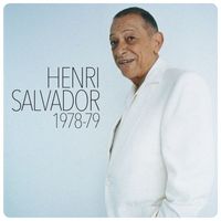 Henri Salvador - Henri Salvador 1978-1979