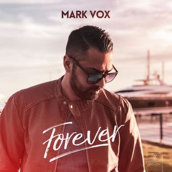 Mark Vox - Forever