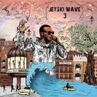 Sneakbo - Jetski Wave 3 (Explicit)