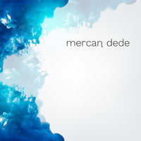 Mercan Dede - Mercan Dede Box Set