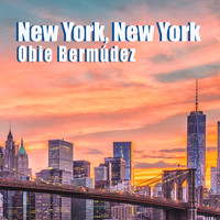 Obie Bermúdez - New York, New York