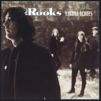 The Rooks - Encore Echoes