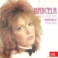 Marcela Holanová - Singly (1978-1992)