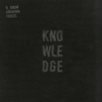 D_Know - Unknown Forces