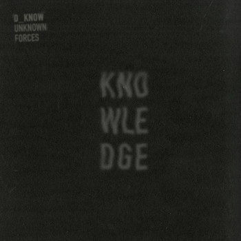 D_Know - Unknown Forces