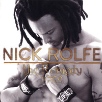 Nick Rolfe - The Remedy