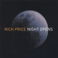 Rich Price - Night Opens