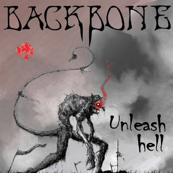 Backbone - Unleash Hell
