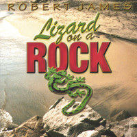 Robert James - Lizard On A Rock