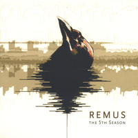 Remus - The 5th Season
