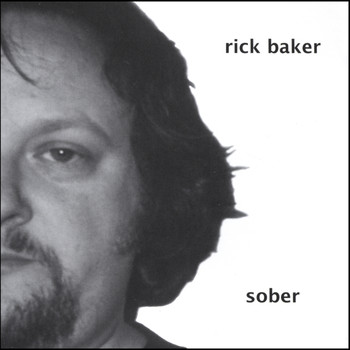 Rick Baker - Sober