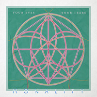 Monality - Your Eyes Your Tears