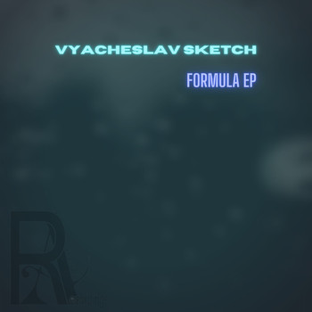 Vyacheslav Sketch - Formula EP