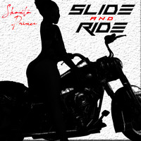 Shanta Prince - Slide and Ride