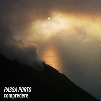Passa Porto - Compredere
