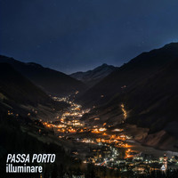 Passa Porto - Illuminare