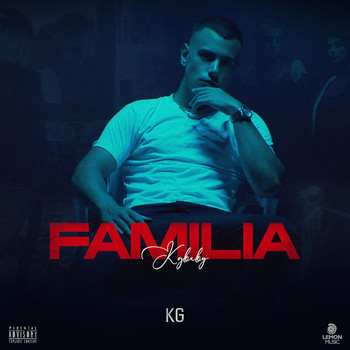KG - Familia (EP [Explicit])