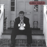 Robbie Taylor - ROBBIE TAYLOR