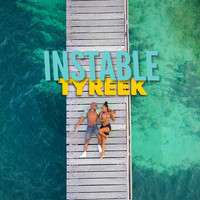 Tyreek - instable