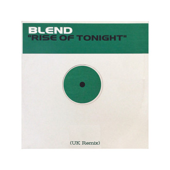 Blend - Blend (Uk Remix)