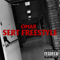 Omar - sert freestyle (Explicit)