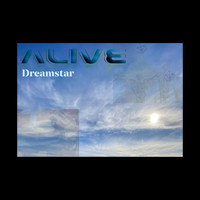 Alive - Dreamstar