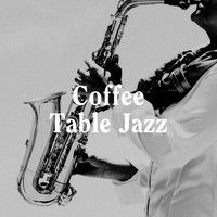 Jazz Piano Essentials, Smooth Jazz, Soft Jazz Music - Coffee Table Jazz