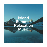 Oasis de Détente et Relaxation, Celtic Music for Relaxation, Relaxation Study Music - Island Summer Relaxation Music