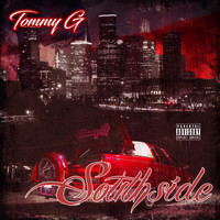 Tommy G - Southside (Explicit)
