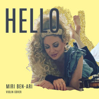Miri Ben-Ari - Hello (Violin Cover)