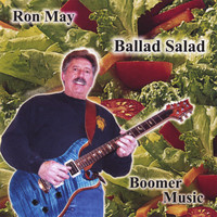 Ron May - Ballad Salad
