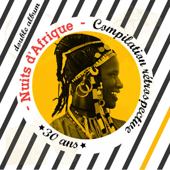 Various Artists - Nuits d'Afrique - 30 ans, Compilation rétrospective