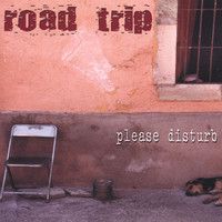 Road Trip - Please Disturb