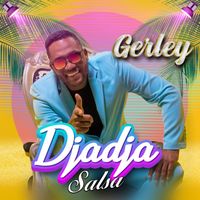 Gerley - Djadja