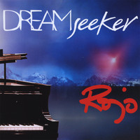 Rojo - Dream Seeker