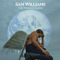 Sam Williams - The World: Alone
