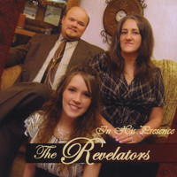 The Revelators - In His Presence