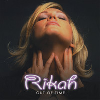 Rikah - Out Of Time