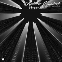 Andrea Grandoni - Hyper Tube (K21 Extended)