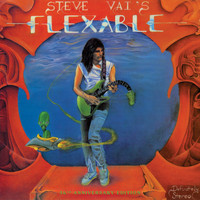 Steve Vai - Flex-Able: 36th Anniversary (Remaster)