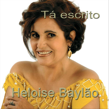 Heloise Baylão - Tá Escrito