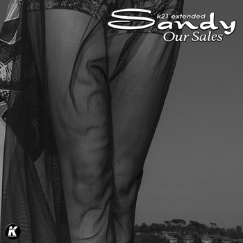 Sandy - Our Sales (K21 Extended)