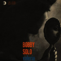 Bobby Solo - Valeria