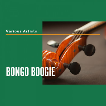 Various Artists - Bongo Boogie