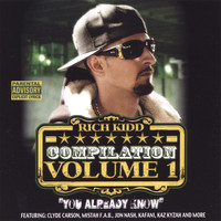 Rich Kidd - Compilation Volume 1 You Already Know
