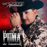 El Puma De Sinaloa - Un Hombre Afortunado