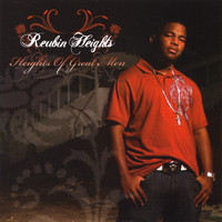 Reubin Heights - Heights of Great Men