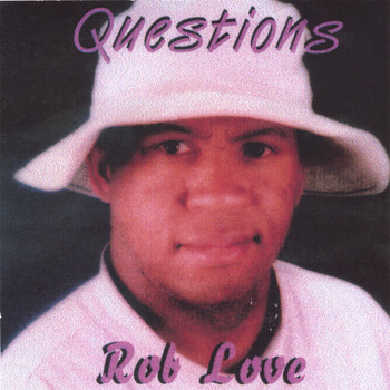 Rob Love - Questions