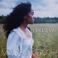 Marra Kesh - I Believe (Radio Version)